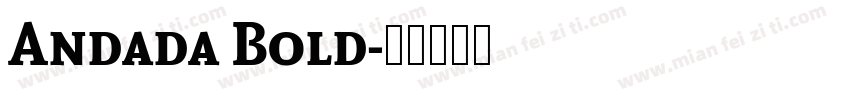 Andada Bold字体转换